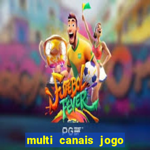 multi canais jogo do flamengo